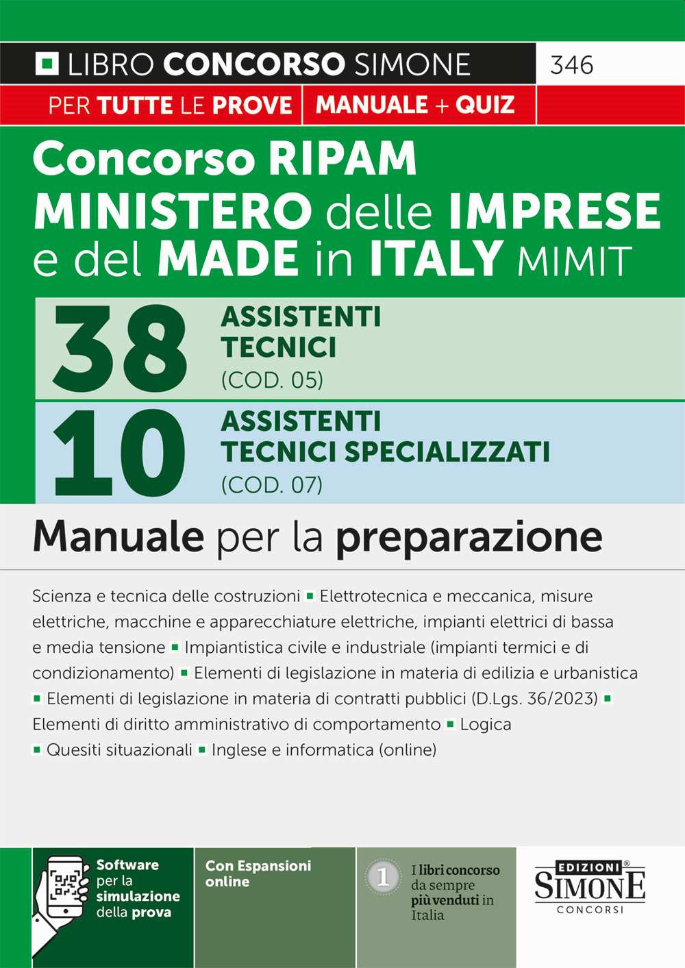 Concorso RIPAM 338 posti ministero delle imprese e del made in Italy MIMIT. 38 assistenti tecnici (COD. 05). 10 Assistenti tecnici specializzati (COD. 07). Manuale per la preparazione