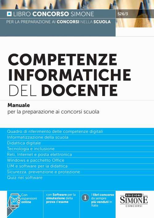 Competenze informatiche del docente. Manuale per la preparazione ai concorsi scuola