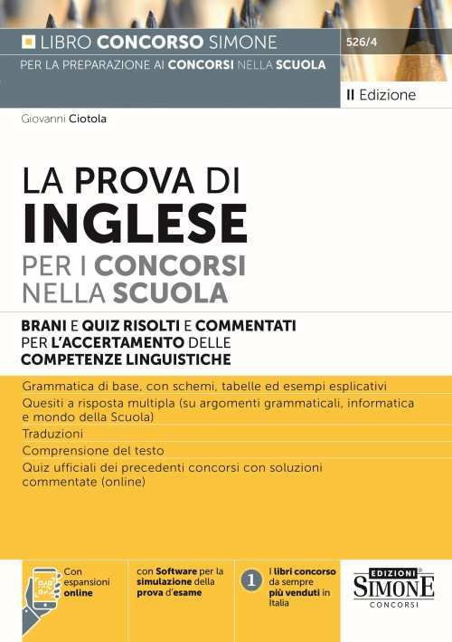 La prova di inglese per i concorsi nella scuola. Brani e quiz risolti e commentati per l'accertamento delle competenze di lingua inglese