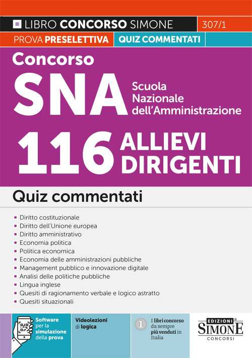 Concorso SNA Scuola Nazionale dell'Amministrazione 116 allievi dirigenti. Quiz commentati