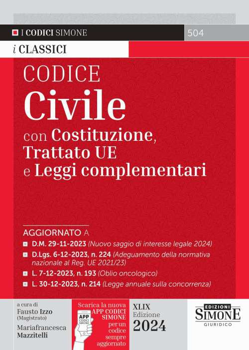 Codice civile. Con Costituzione, Trattato UE e leggi complementari