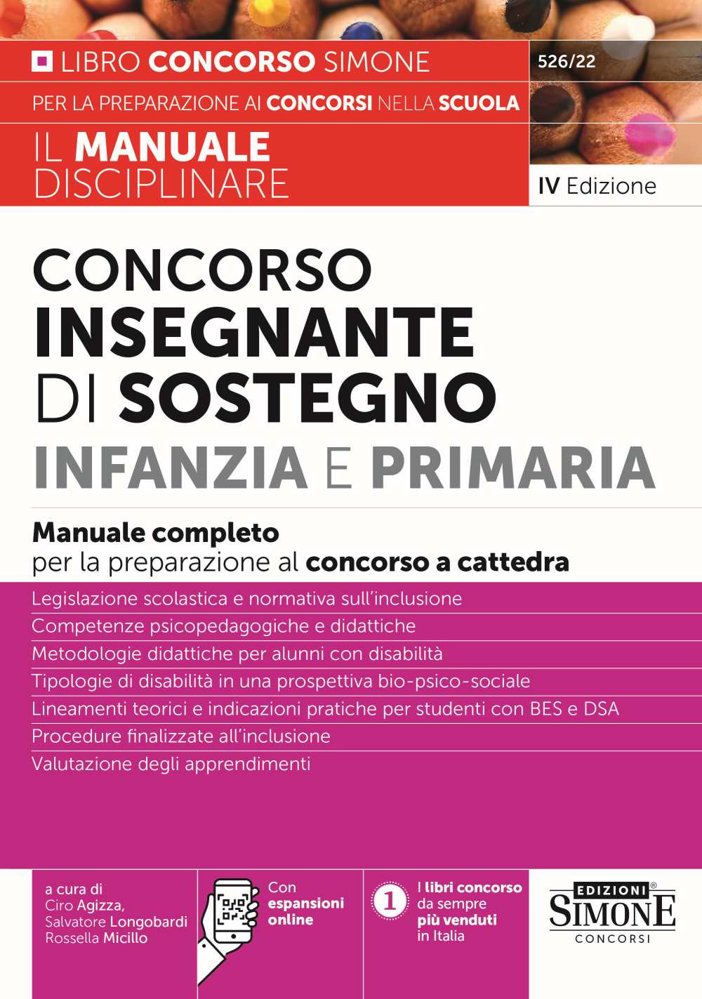 Concorso insegnante di sostegno Infanzia e Primaria. Manuale completo per la preparazione al concorso a cattedra