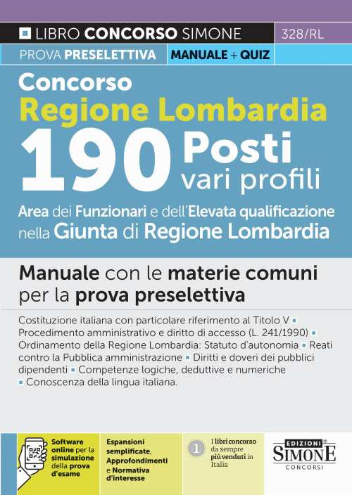 Concorso Regione Lombardia 190 posti vari profili. Area funzionari e dell'elevata qualificazione nella Giunta di Regione Lombardia. Manuale con le materie comuni per la prova preselettiva