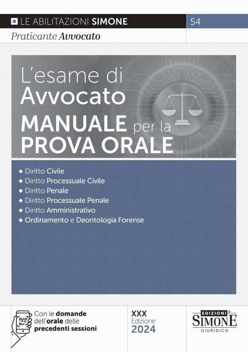 L'esame di avvocato. Manuale per la prova orale