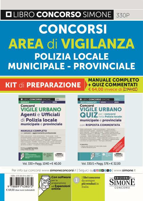 Concorsi area di vigilanza polizia locale, municipale, provinciale. Kit di preparazione. Manuale completo + Quiz commentati