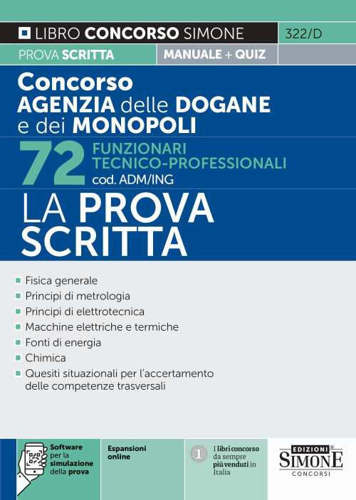 Concorso agenzia delle dogane e dei monopoli 72 funzionari tecnico professionali (cod. ADM/ING). La prova scritta