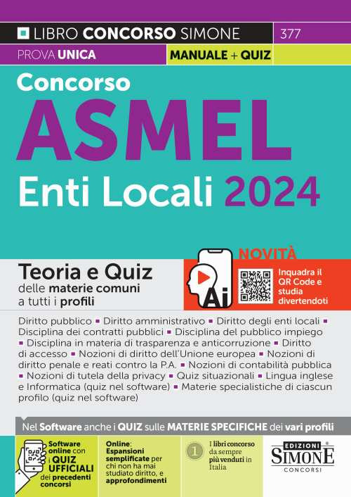 Concorso ASMEL Enti Locali 2024. Teoria e quiz delle materie comuni a tutti i profili