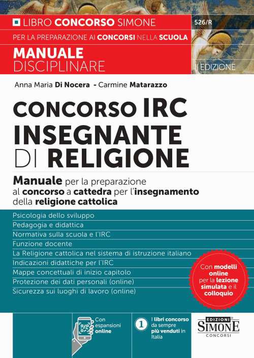 Concorso IRC Insegnante di Religione. Manuale per la preparazione al concorso a cattedra per l'insegnamento della religione cattolica
