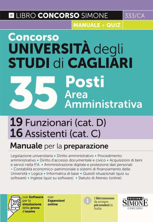 Concorso Università degli Studi di Cagliari. 35 posti area amministrativa. 19 Funzionari 16 Assistenti. Manuale per la preparazione