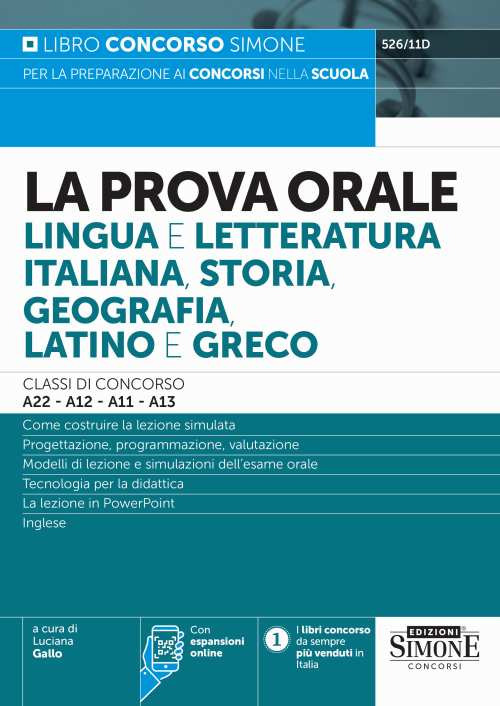 La prova orale. Lingua e letteratura italiana, storia, geografia, latino e greco