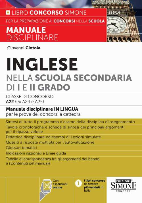 Inglese nella scuola secondaria di I e II grado. Classe di concorso A22 (ex A24 e A25)