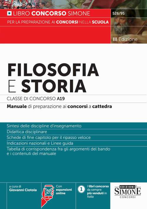 Filosofia e Storia Classe di concorso A19. Manuale di preparazione ai concorsi a cattedra