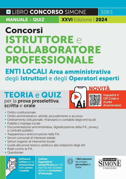 Concorsi istruttore e collaboratore professionale area amministrativa Enti locali. Aree istruttori e operatori esperti. Teoria e quiz per la prova scritta e orale