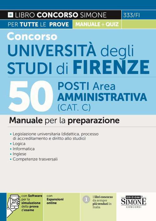 Concorso Università degli studi di Firenze. 50 posti Area Amministrativa (Cat. C). Manuale per la preparazione