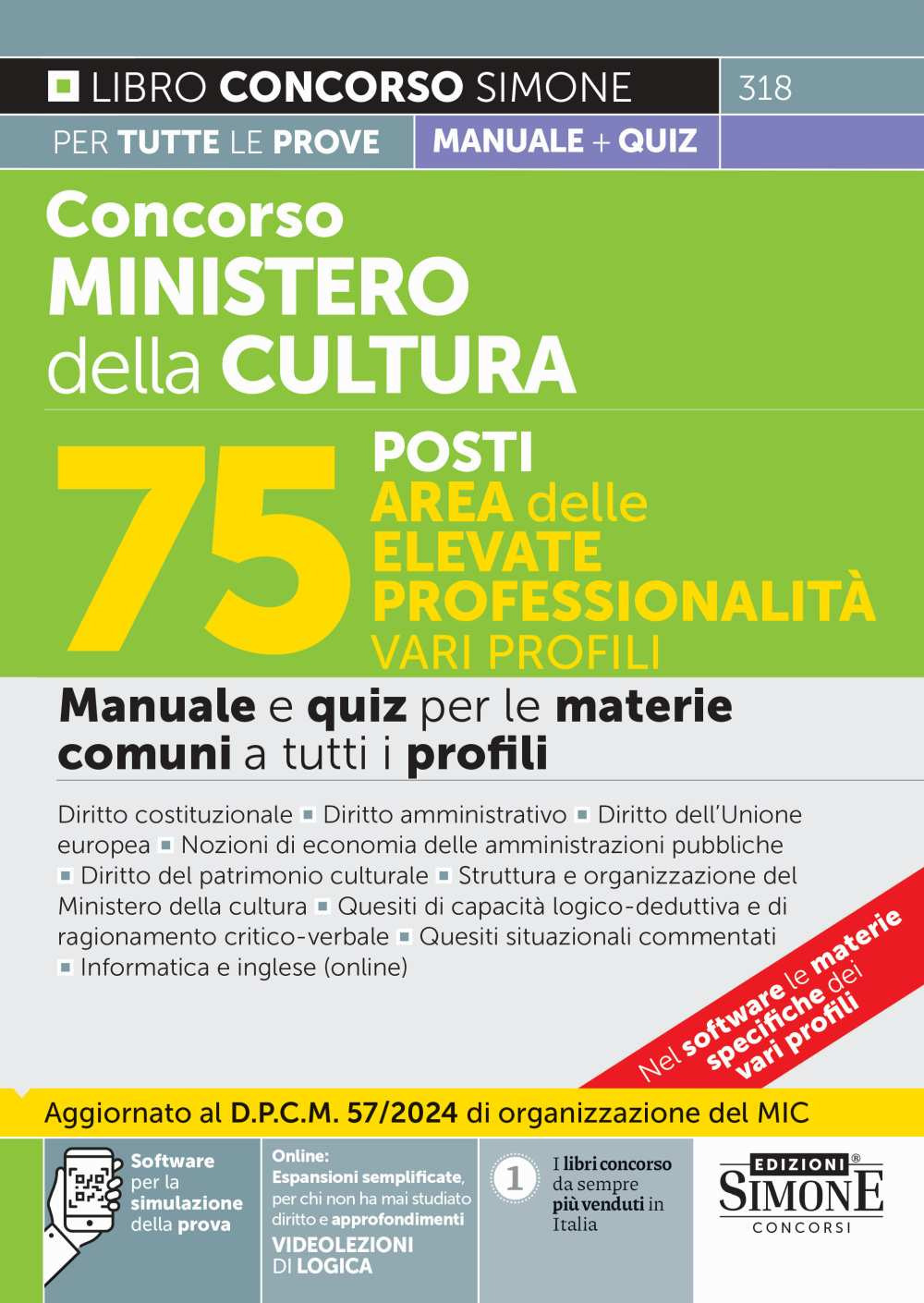 Concorso Ministero della Cultura 75 posti. Area delle elevate professionalità. Manuale e quiz per le materie comuni