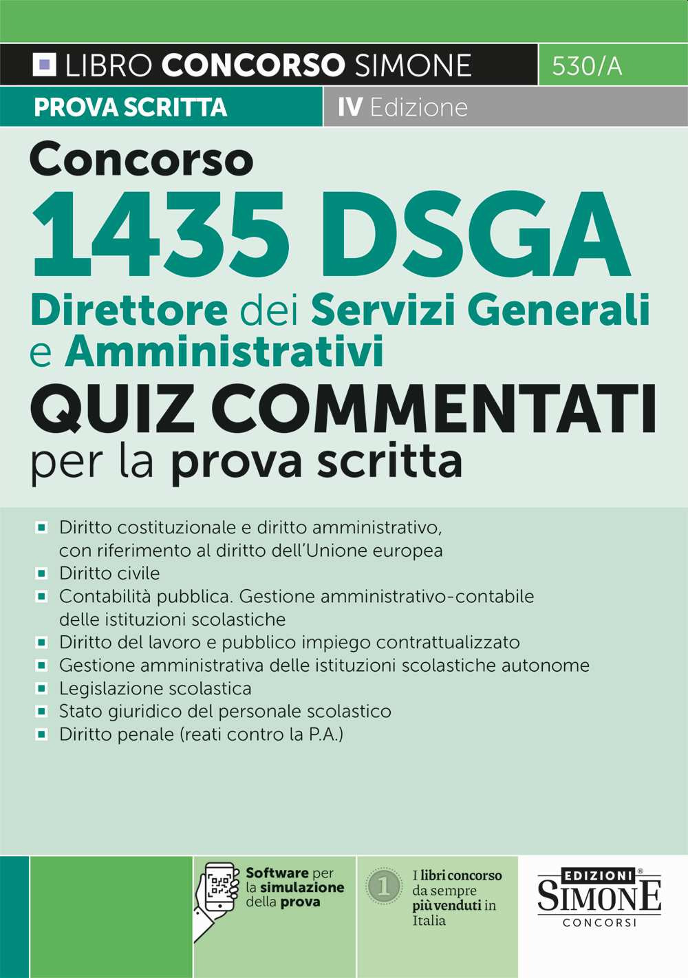 Concorso 1435 DSGA Direttore dei servizi generali e amministrativi. Quiz commentati per la prova scritta