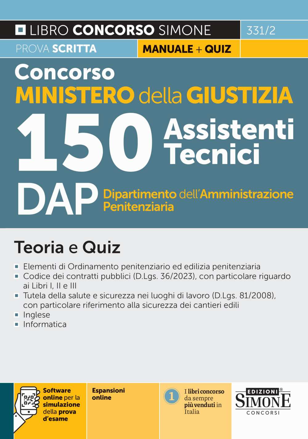 Concorso Ministero della Giustizia. 150 assistenti tecnici DAP Dipartimento dell'Amministrazione Penitenziaria. Teoria e quiz