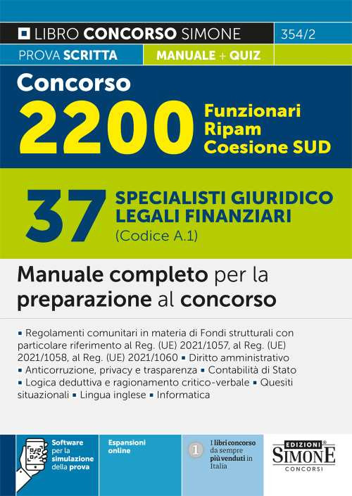 Concorso 2200 Funzionari Ripam Coesione Sud. 37 specialisti giuridico legali finanziari (Codice A.1). Manuale completo per la preparazione al concorso. Teoria e quiz