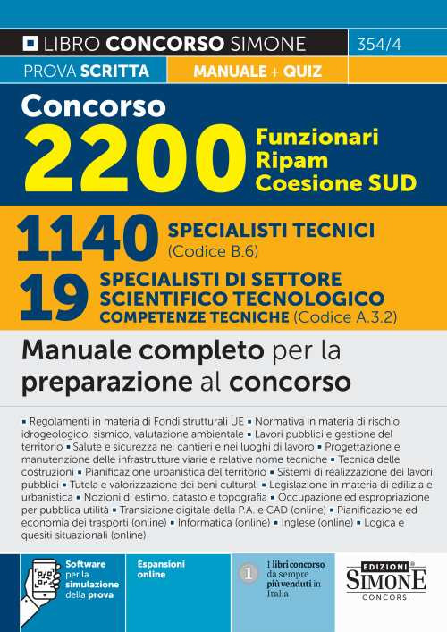 Concorso 2200 Funzionari Ripam Coesione Sud. 1140 specialisti tecnici (Codice B.6). 19 specialisti competenze tecniche (Codice A.3.2). Manuale completo per la preparazione al concorso. Teoria e quiz