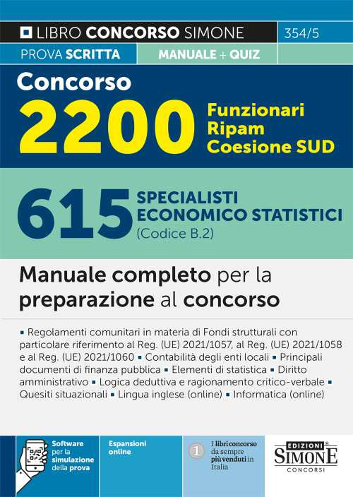 Concorso 2200 funzionari Ripam Coesione Sud. 615 specialisti economico statistici (Codice B.2). Manuale completo per la preparazione al concorso