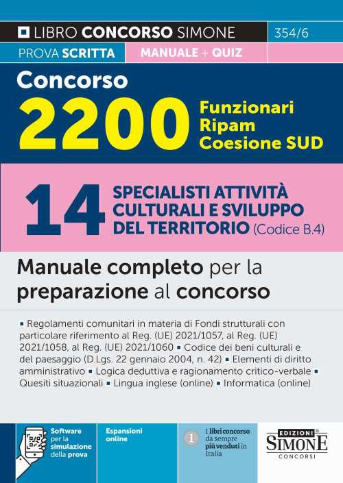 Concorso 2200 Funzionari Ripam Coesione Sud. 14 specialisti attività culturali e sviluppo del territorio (Codice B.4). Manuale completo per la preparazione al concorso. Teoria e quiz
