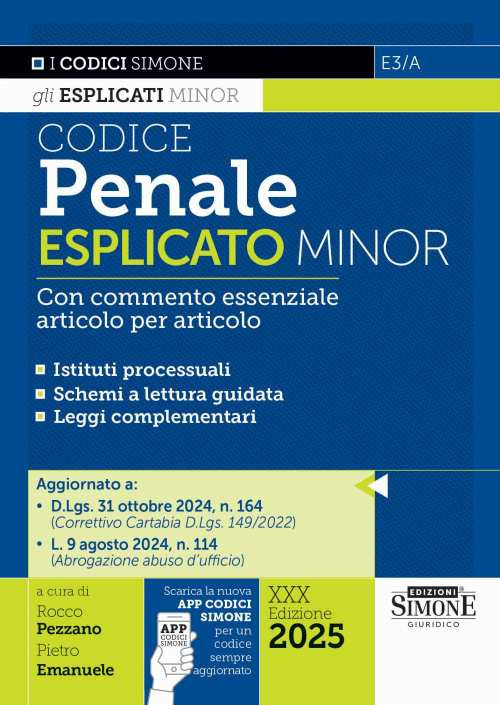 Codice penale esplicato minor. Con commento essenziale articolo per articolo