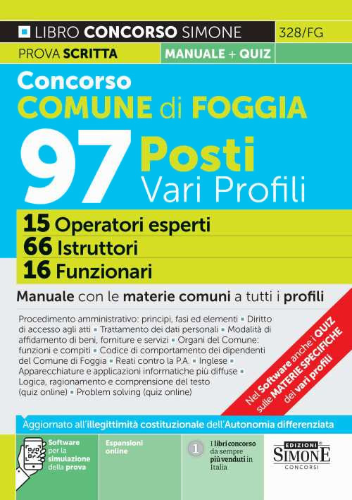 Concorso Comune di Foggia 97 posti vari profili: 15 operatori esperti, 66 istruttori, 16 funzionari. Manuale con le materie comuni a tutti i profili