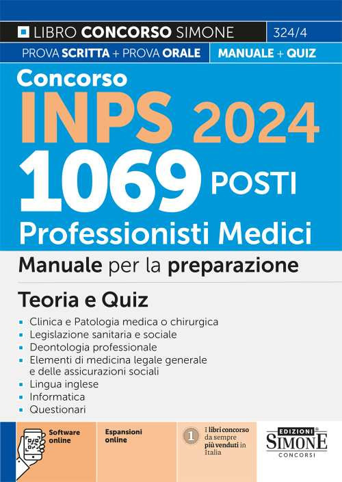 Concorso INPS 2024. 1069 posti professionisti medici. Manuale per la preparazione al concorso