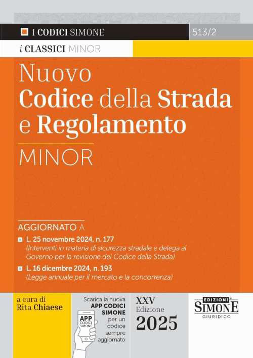 Nuovo codice della strada e regolamento. Ediz. minor