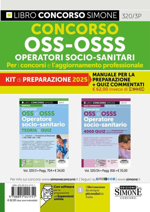 Kit concorso OSS - OSSS Operatori Socio-Sanitari. Per i concorsi e l'aggiornamento professionale. Manuale per la preparazione + Quiz Commentati
