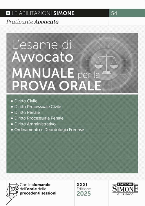 L'esame di avvocato. Manuale per la prova orale