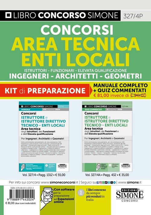 Concorsi area tecnica enti locali. Istruttori. Funzionari dell'elevata qualificazione. Geometra-Ingegnere-Architetto. Kit di preparazione