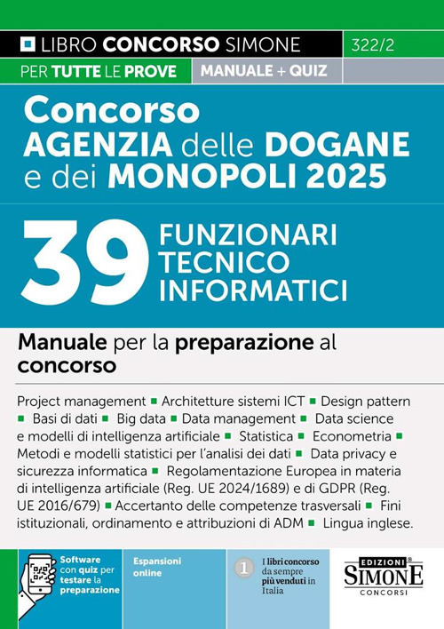 Concorso Agenzia delle Dogane e dei Monopoli 2025. 39 funzionari tecnico informatici. Manuale per la preparazione al concorso