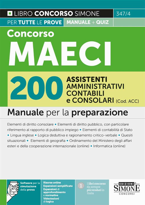 Concorso MAECI 200 assistenti amministrativi contabili e consolari (Cod. ACC). Manuale per la preparazione