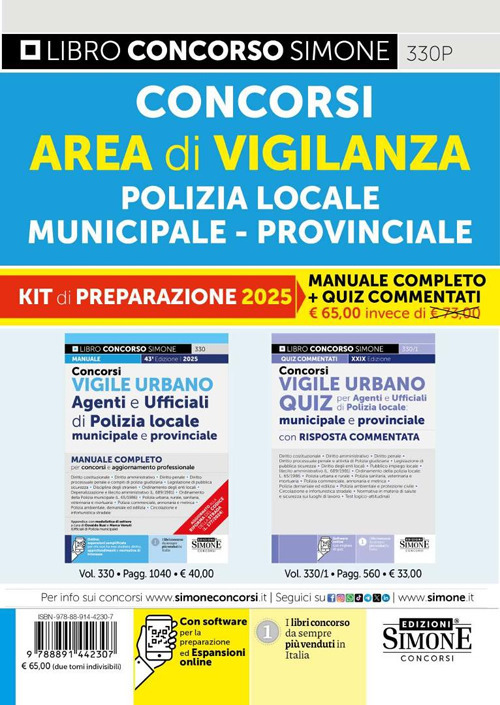 Concorsi area di vigilanza polizia locale, municipale, provinciale. Kit di preparazione. Manuale completo + Quiz commentati