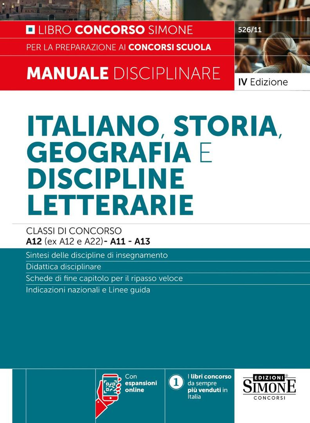 Italiano, storia, geografia e discipline letterarie. Classi di concorso A12 (ex A12 e A22)-A11-A13. Manuale disciplinare per la preparazione ai concorsi scuola