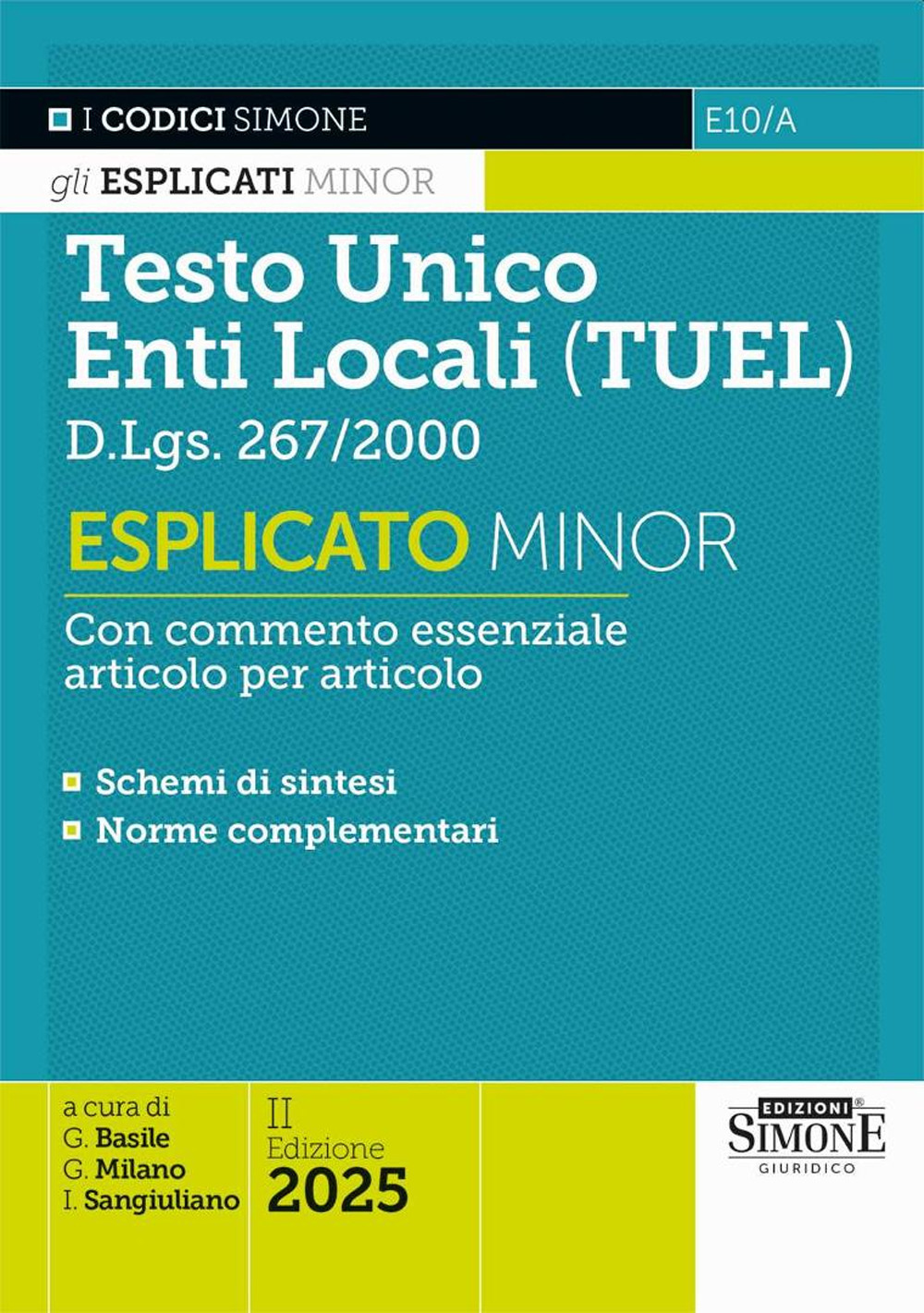 Testo Unico degli Enti Locali (TUEL) D.Lgs. 267/2000. Esplicato minor