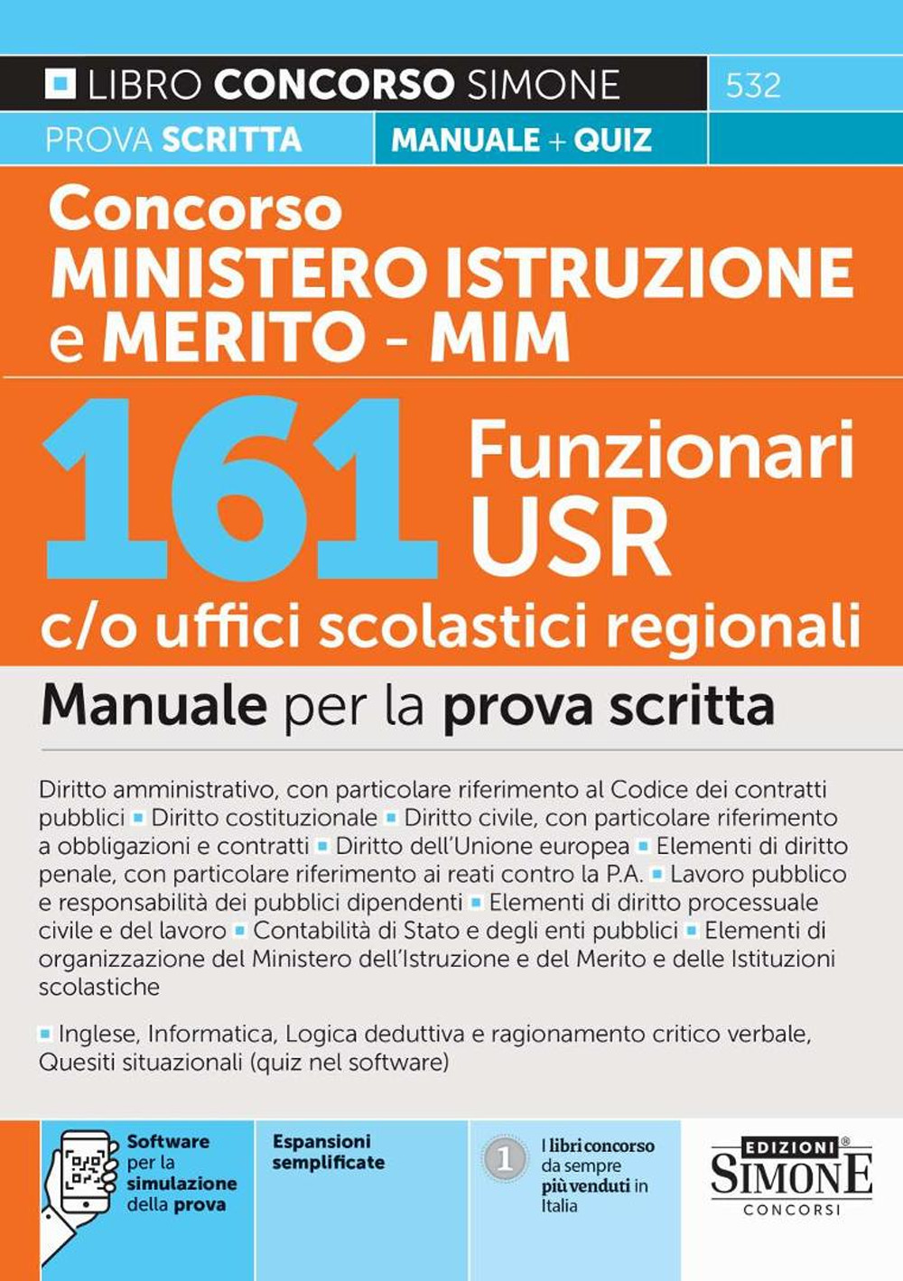 Concorso Ministero Istruzione. 161 funzionari USR c/o uffici scolastici regionali. Manuale per la prova scritta