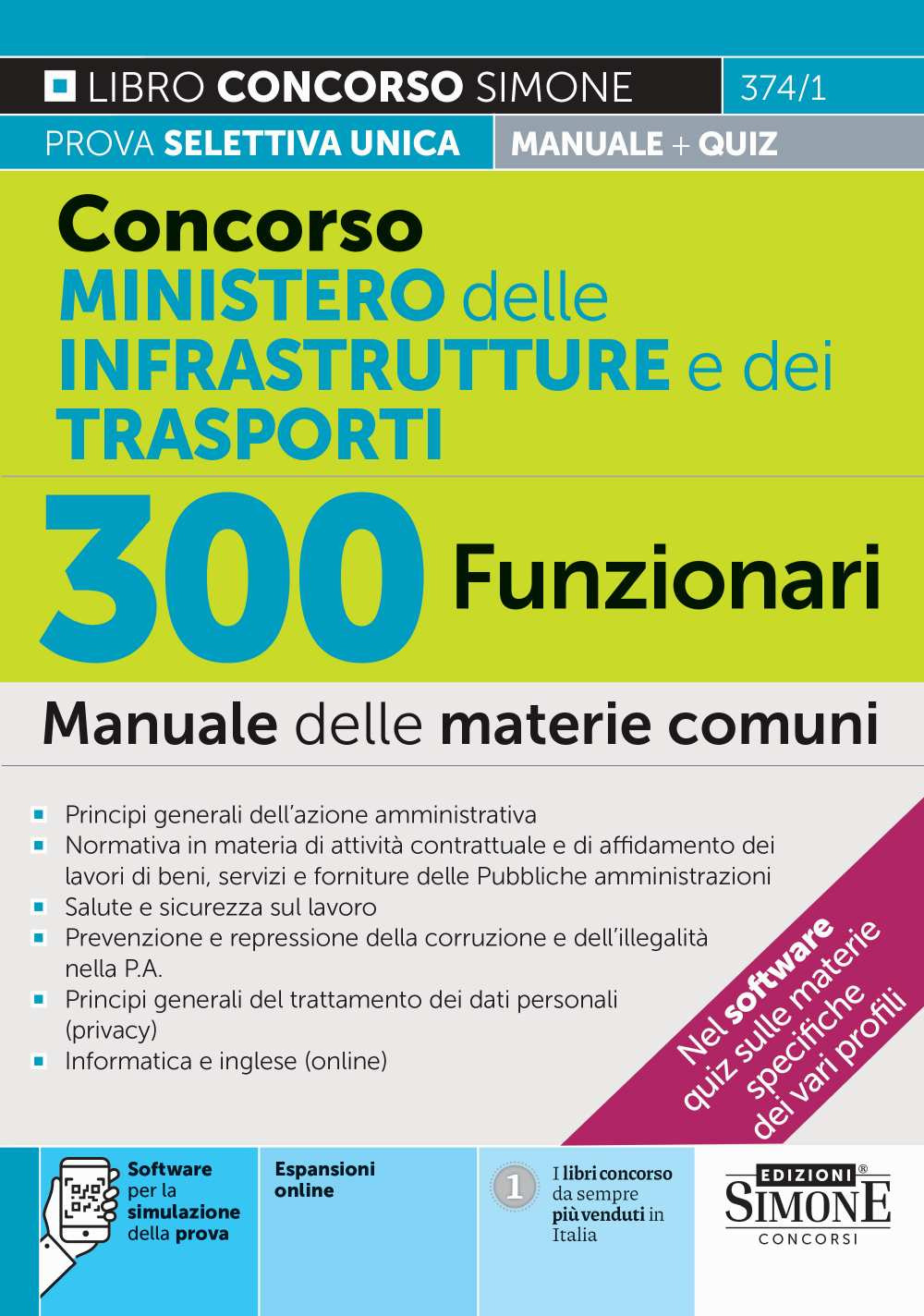 Concorso Ministero delle Infrastrutture e dei Trasporti. 300 funzionari. Manuale