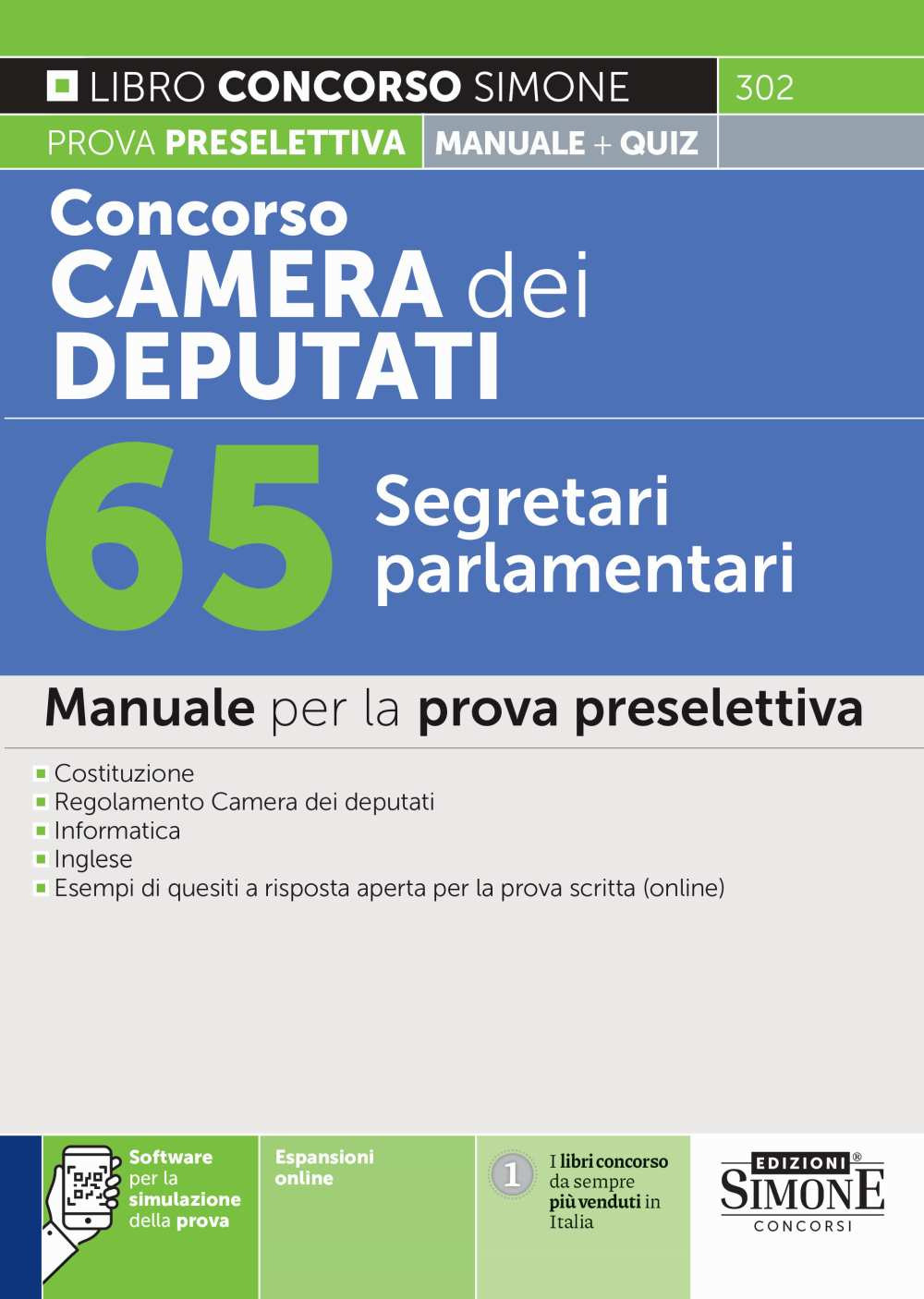 Concorso Camera dei Deputati. 65 segretari parlamentari. Manuale per la prova preselettiva