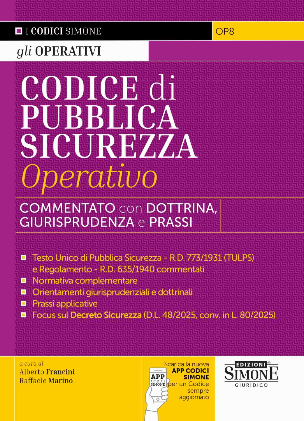 Codice di pubblica sicurezza operativo. Commentato con dottrina e giurisprudenza
