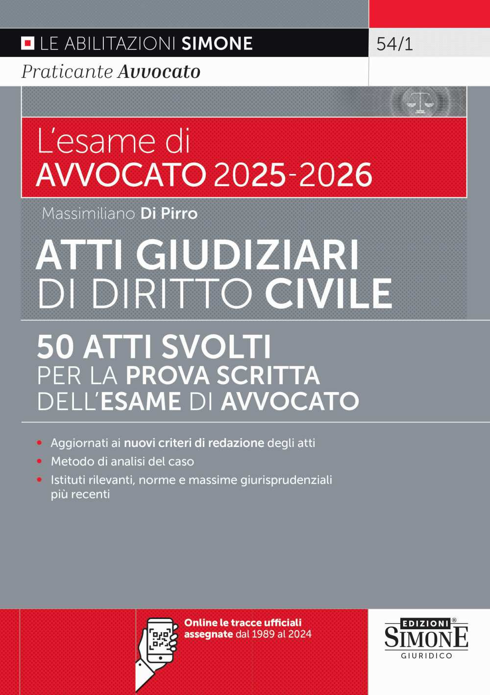 L'esame di avvocato 2025-2026. Atti giudiziari di diritto civile