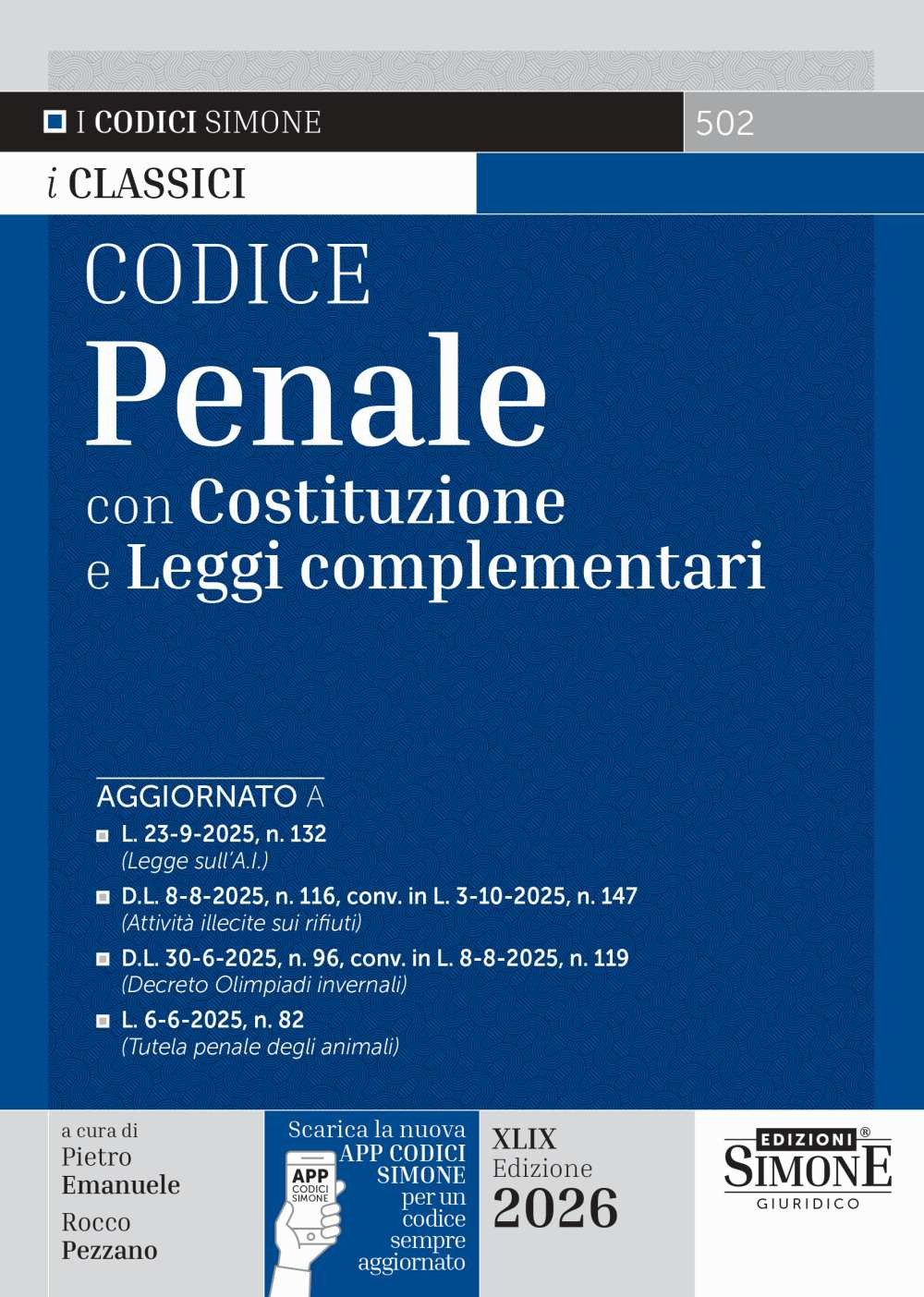 Codice penale con Costituzione e leggi complementari