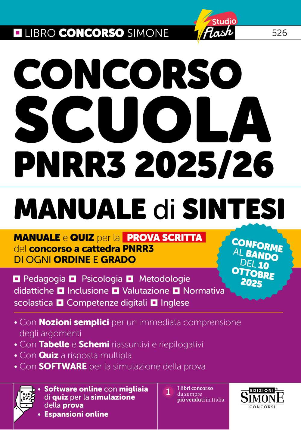 Concorso Scuola PNRR3 2025/26. Manuale di sintesi per la prova scritta del concorso a cattedra. Per ogni ordine e grado