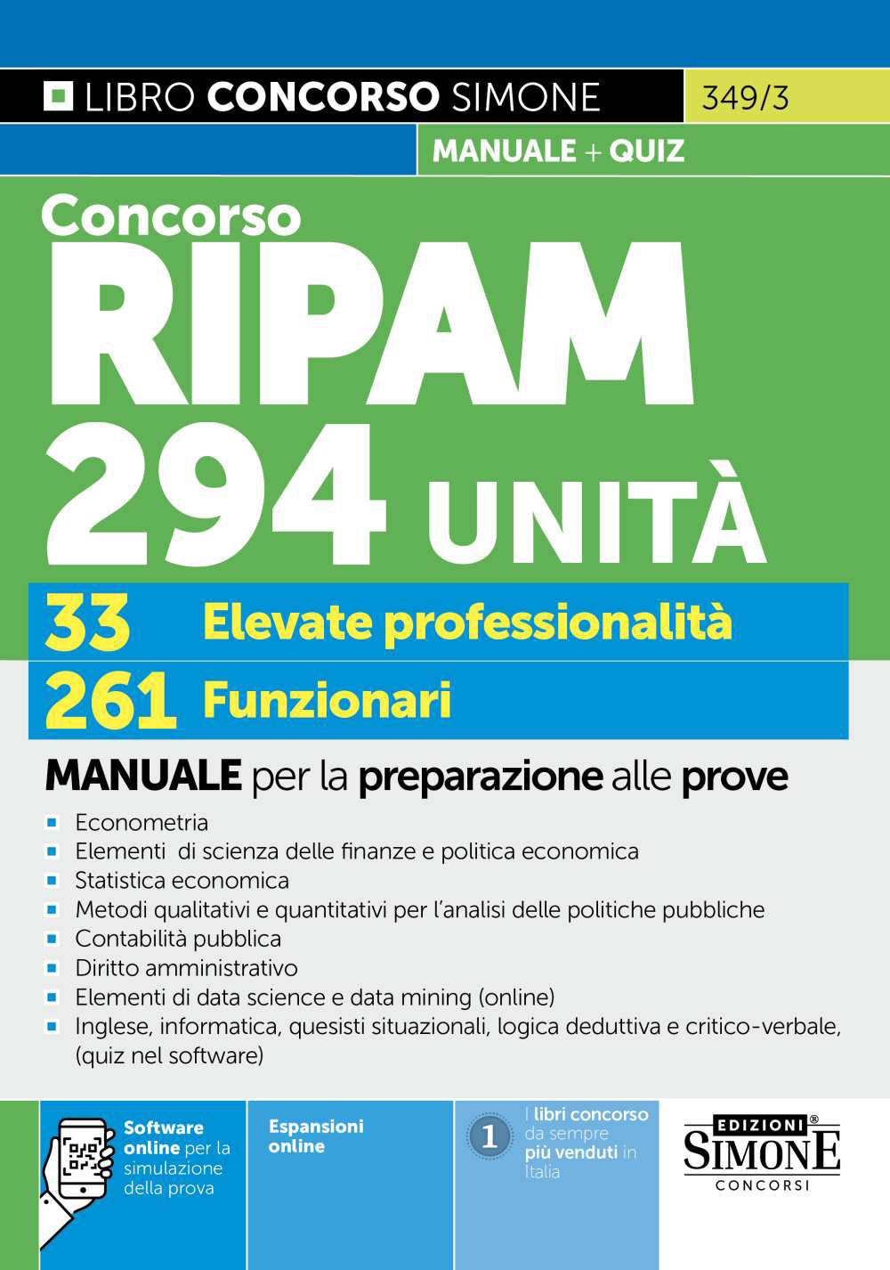 Concorso RIPAM 294 unità. 33 elevate professionalità. 261 funzionari. Manuale per la preparazione alle prove
