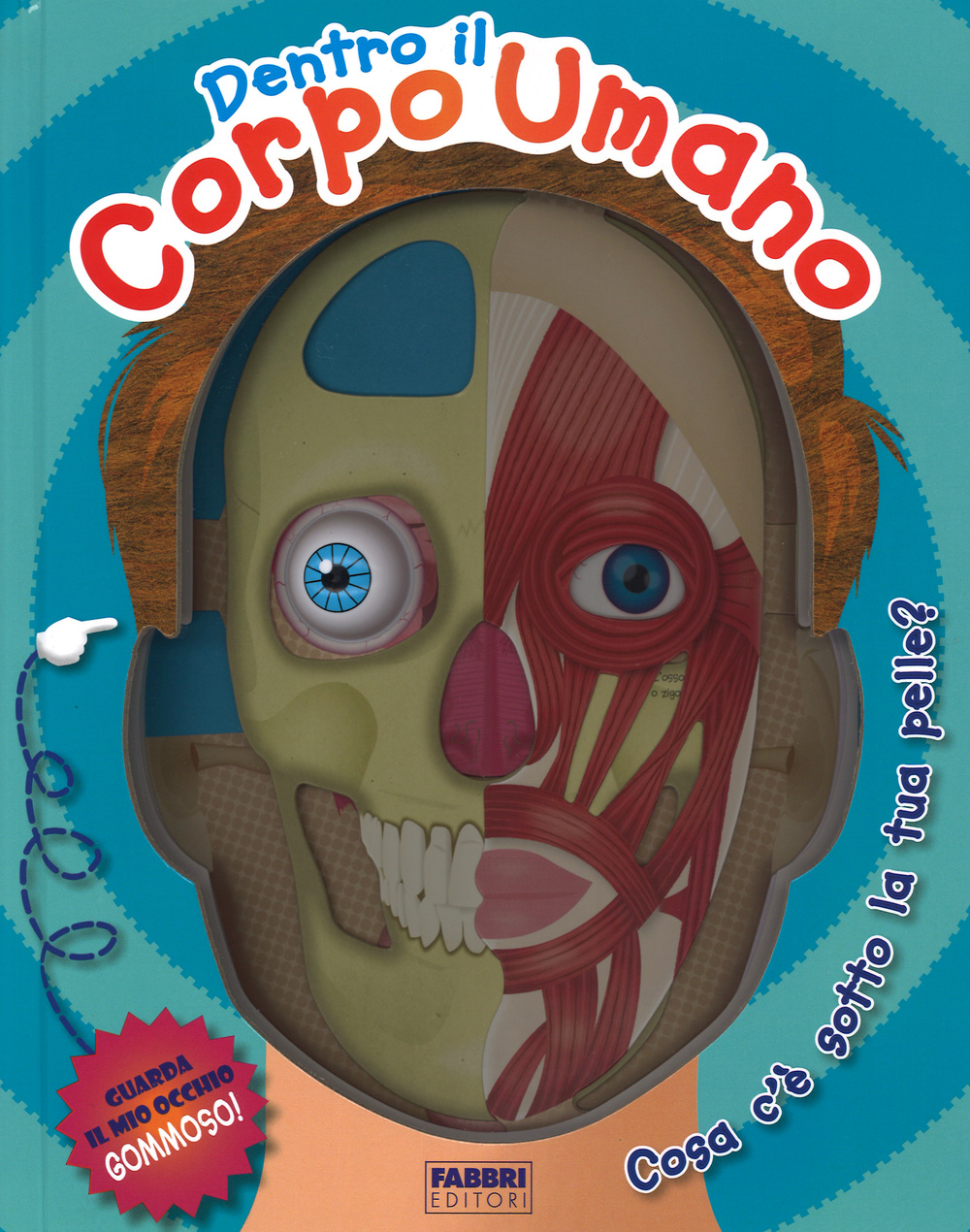 Dentro il corpo umano. Cosa c'è sotto la tua pelle?