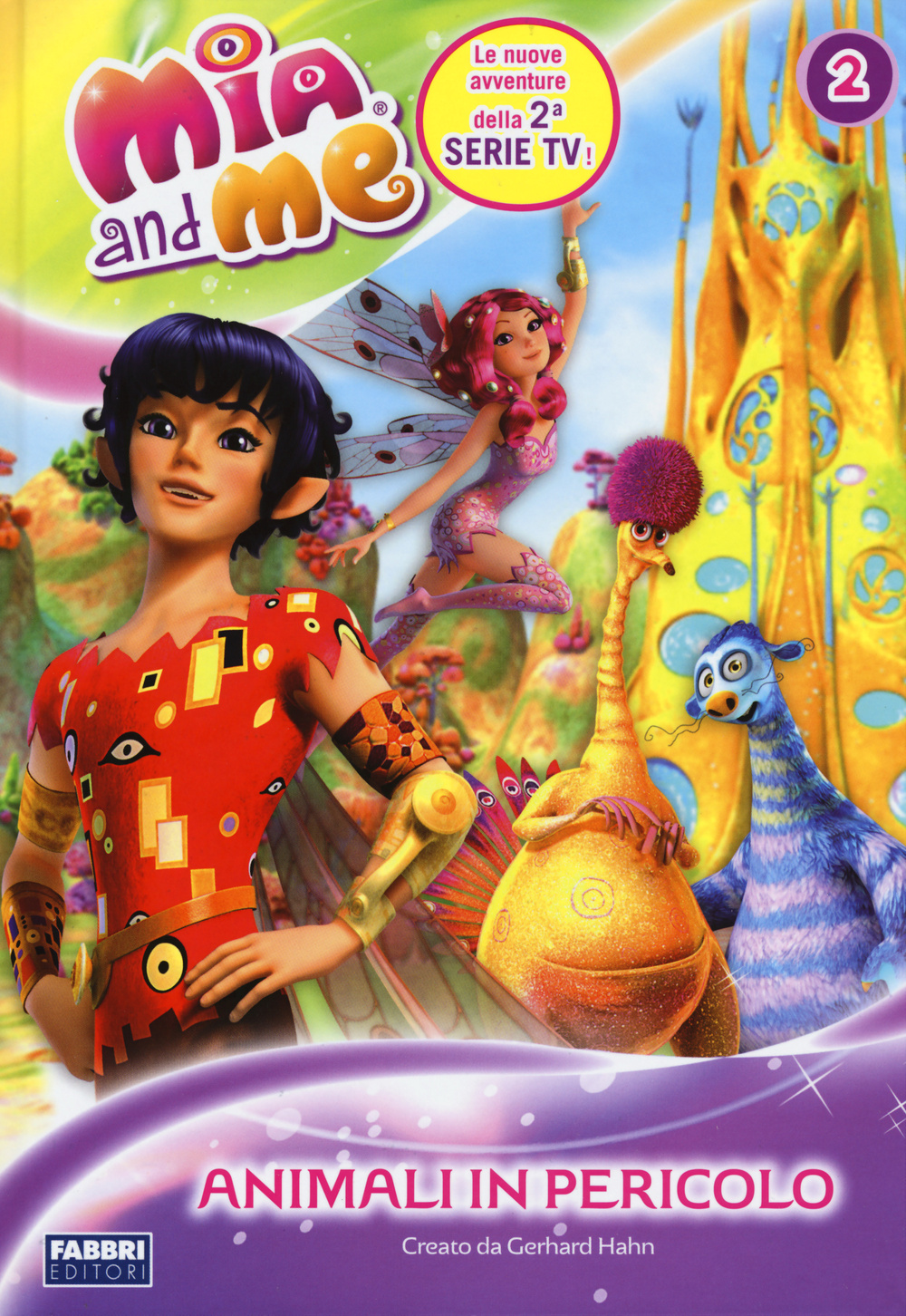 Animali in pericolo. Mia and me. Vol. 2
