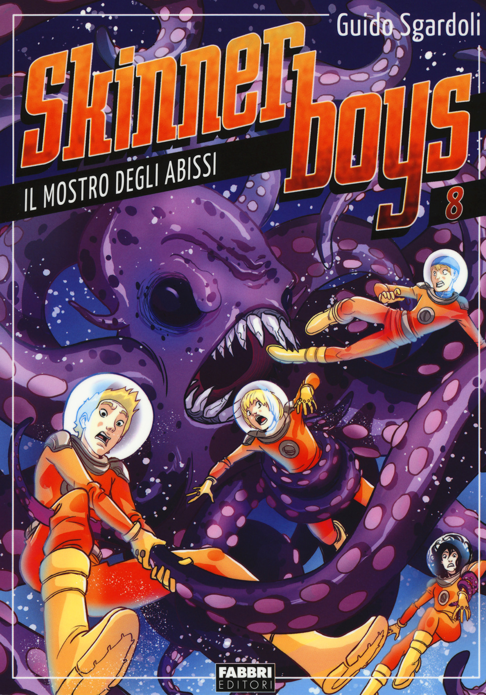 Il mostro degli abissi. Skynner boys. Vol. 8