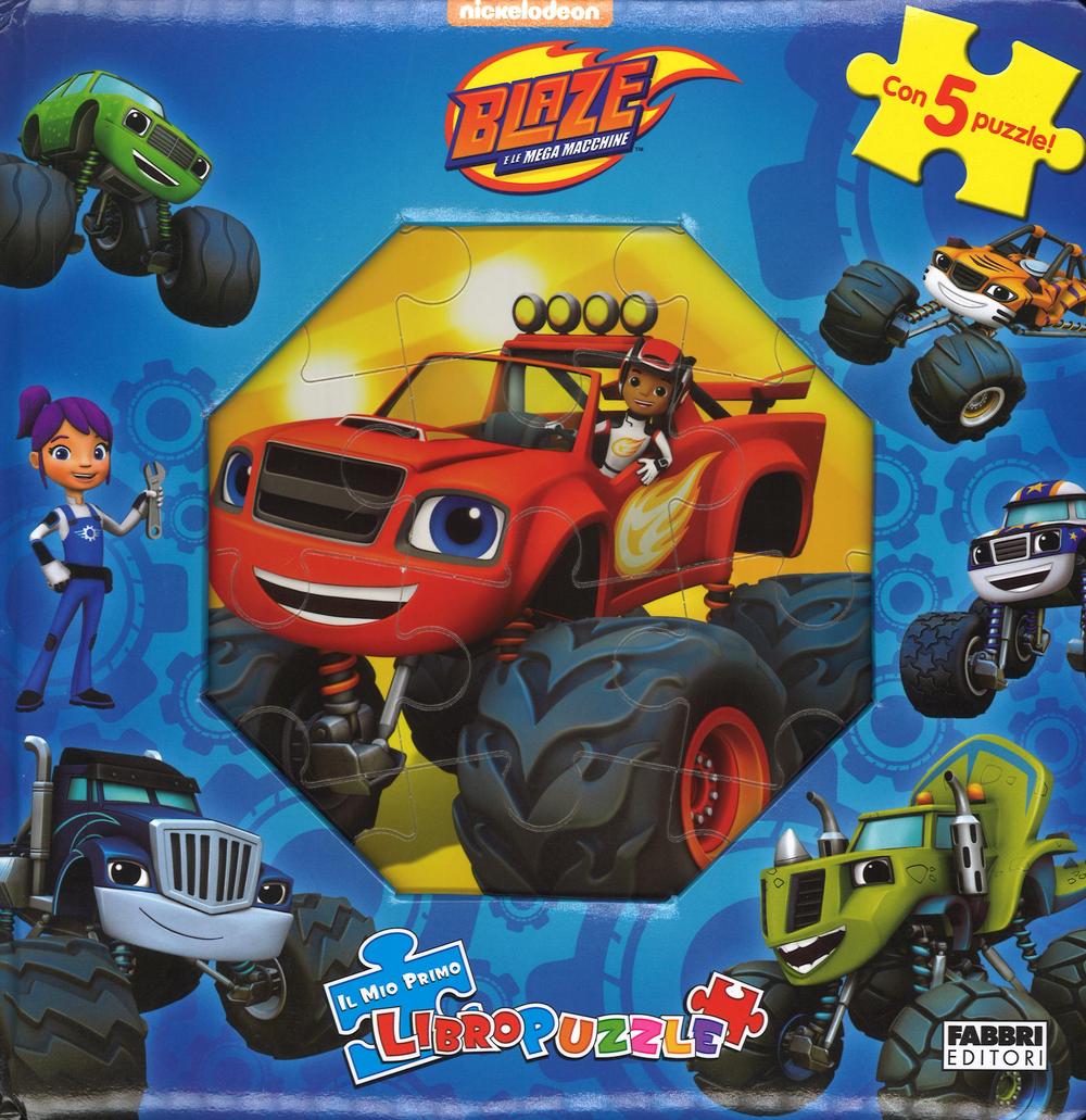 Il mio primo libro puzzle. Blaze e le mega macchine
