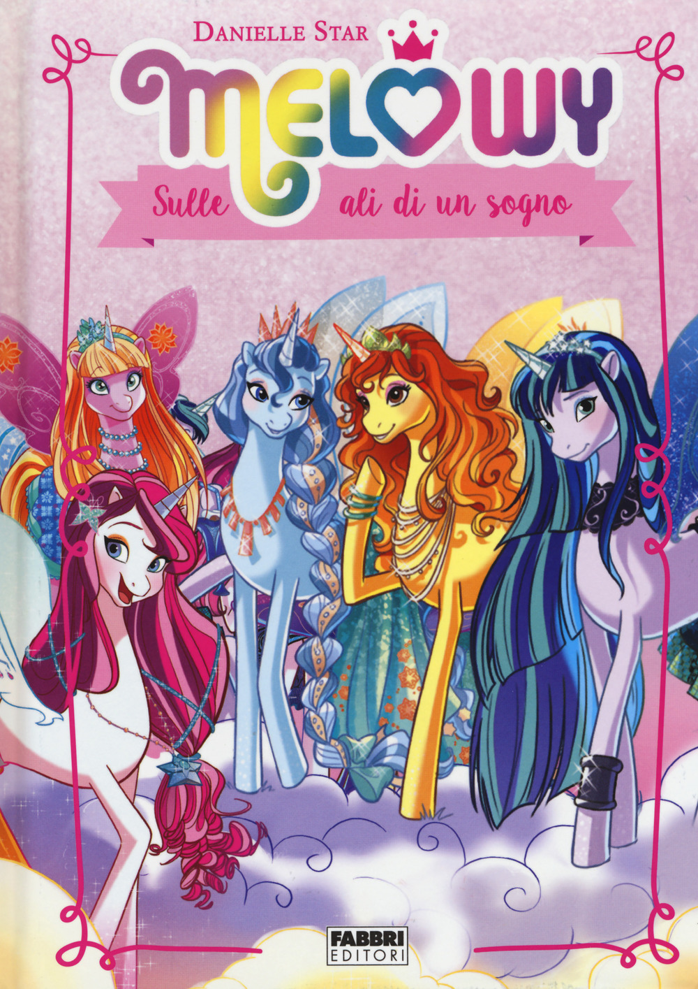 Sulle ali di un sogno. Melowy. Vol. 1